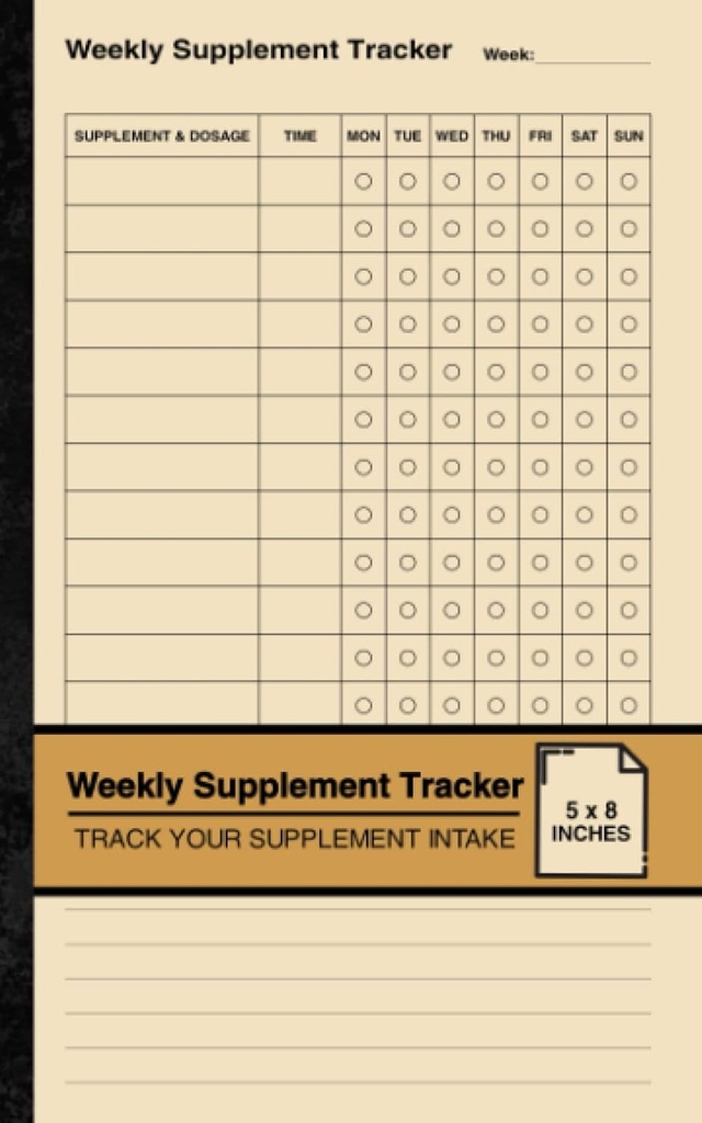 Tracker Tambahan Mingguan: Buku Log Tambahan Sederhana = 124; Track Your Suppplement Intake 124; Small