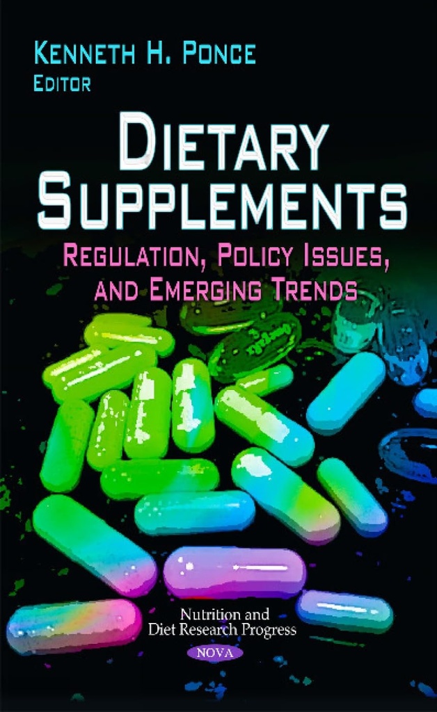 Suplemen Dietary: Peraturan, Masalah Kebijakan, dan Trender Emerging (Kemajuan Penelitian Diet dan Diet)