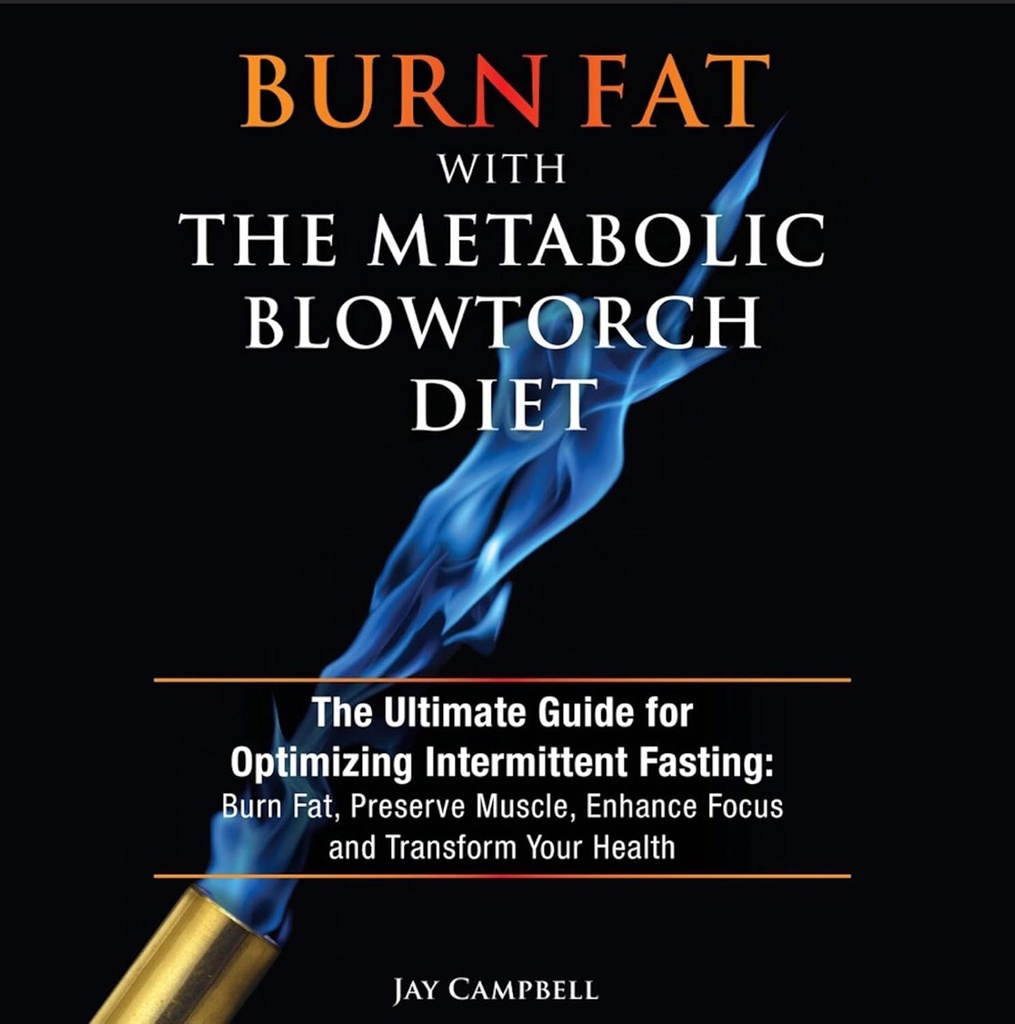 Pembakaran Fat dengan Blowtorch Metabolic Diet: