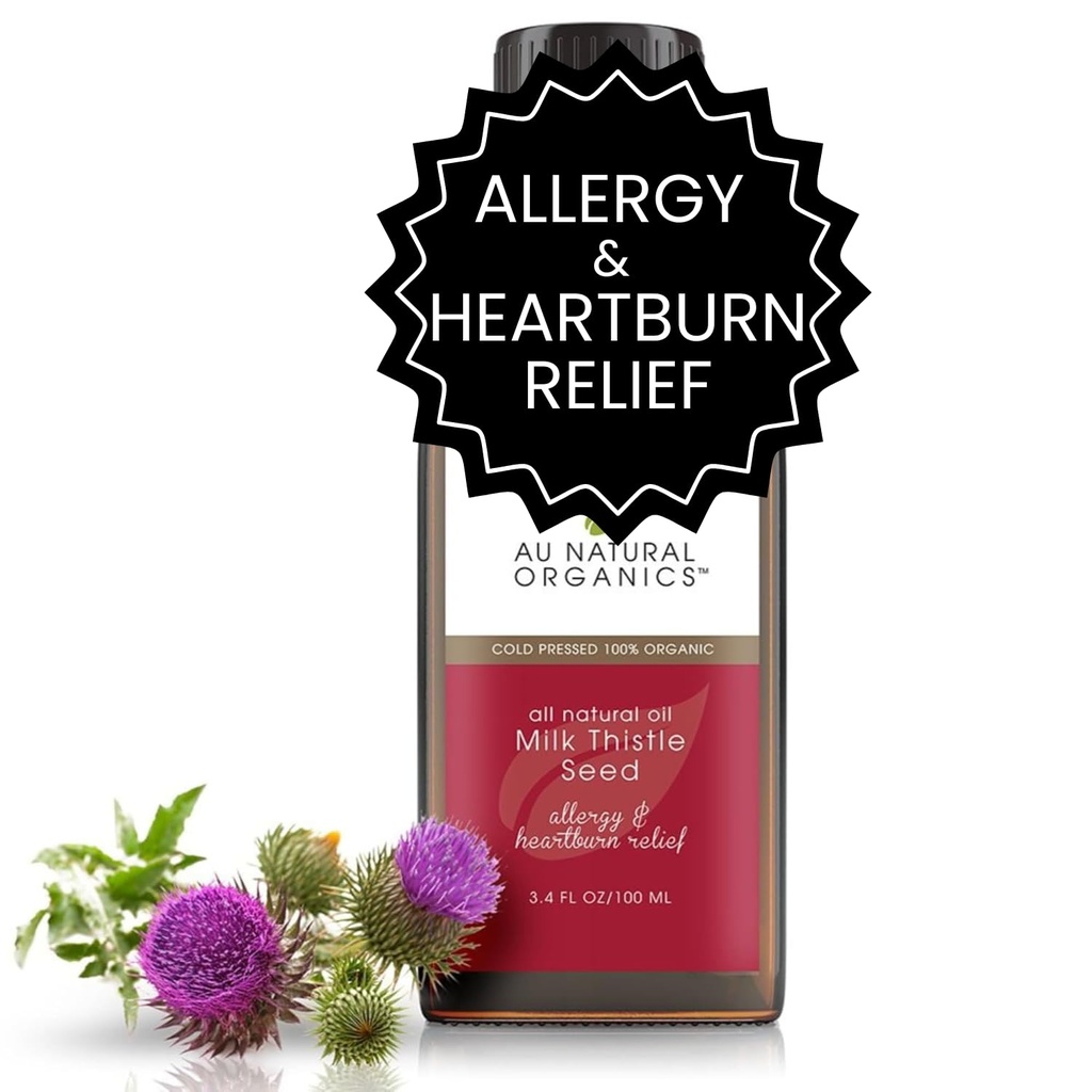 A Natural Organics Milk Thistle Seed Oil Cold Press Organic 124; Milk Thistle Suplement for Liver Health Boost Ammune, Digetical Health, Bone Health, Skin & Brain Fid oz