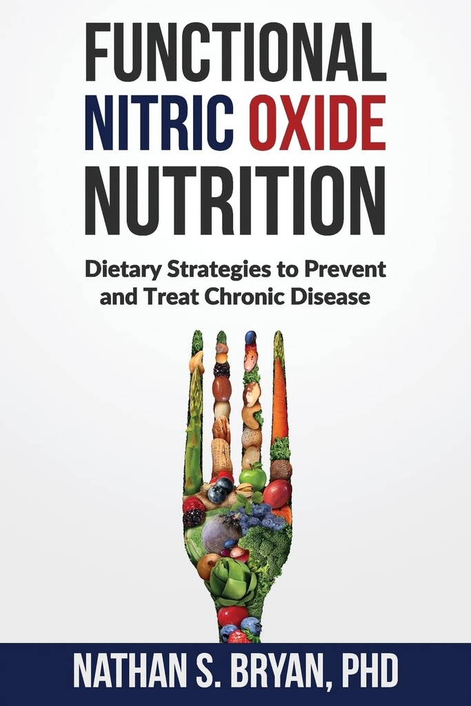 Fungsional Nitric Oxide Nutrition: Strategi Dietary untuk Mencegah dan Memperlakukan Penyakit kronis