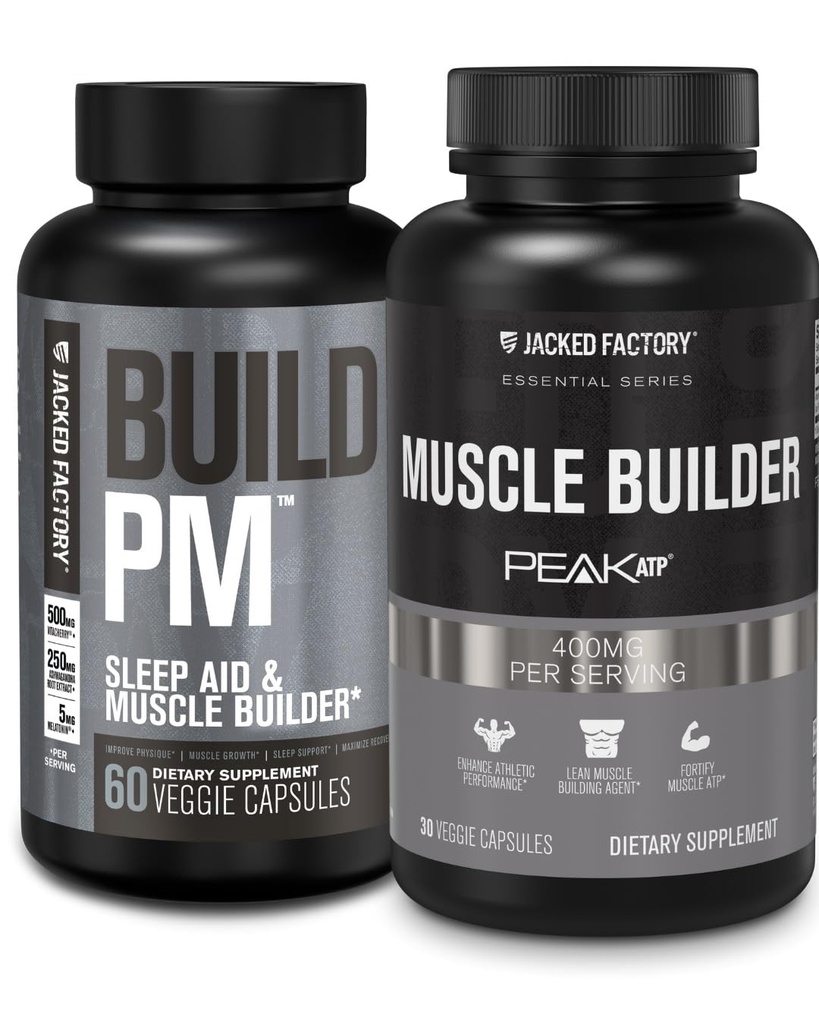 Jacked Factory Build PM Time Muscle Builder & Sleep Aid (60 Capsules) & Esentials Muscle Builder - Daily Power Builder for Men with Peak ATP (30 Capsules)