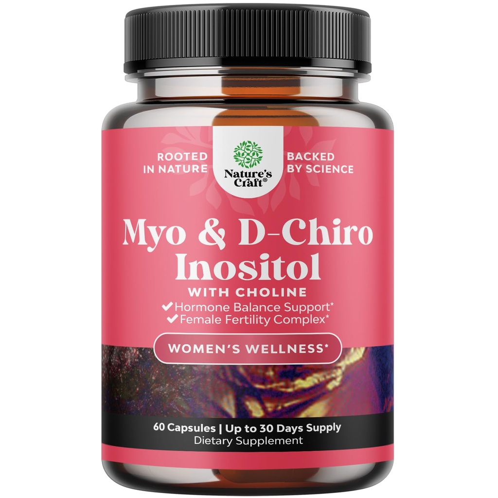 Myo- Inositol & D- Chiro Inositol Suplemen Perempuan - Choline Suplemen untuk Regulate Menstrual Siklus, Fertilitas & Hormonal Keseimbangan - Women Hormone Katup dengan Myo & D- Chiro - 60