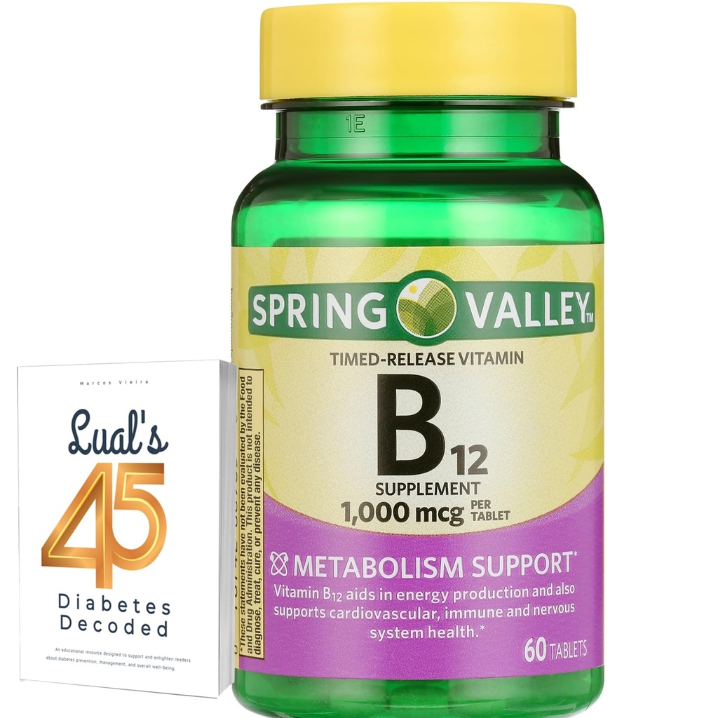Spring Valley Timed- Release Vitamin B12 Tablet, 1.000 Mcg, 60 Count, B12 Complex for Women and Men Bundle dengan 45 Diabetes Decoded