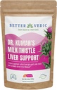 Milk Thistle Max - Liver Dups - Pure Milk Thistle Powder - Silymarin, Tradisional Ayurveda Herbal Suplemen - Vegan, Solar Dry, No Preservations - 3.53 oz - 50 Servings