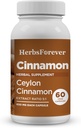Herbsforever Ceylon Cinnamon Capsules Overall Wellness Support High Potency 800 Mg Ekstrak 60 Vege Capsules
