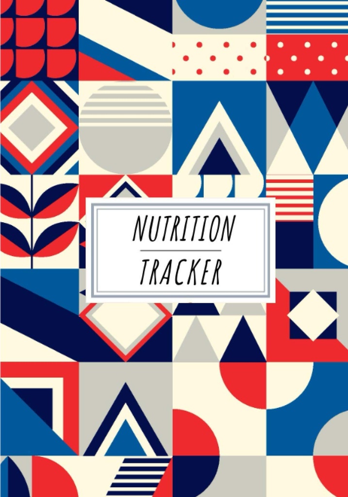 Nutrition Tracker: Daily Nutritional Journal to Keep Track and Reviews | Record Date, Time, Weight, Body Fat, Energy, Sleep, Breakfast, Protein, ... Sheets | Self Help Home Practice Workbook.