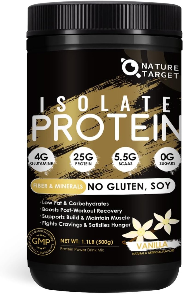 NATURE TARGET Isolate Whey Protein Powder Vanilla, 25g Protein Sugar- Free & Gluten- Free, 5.5g BCAAs, Rich in Fibers & Mineces, 1.1 Pound, 16 Pund