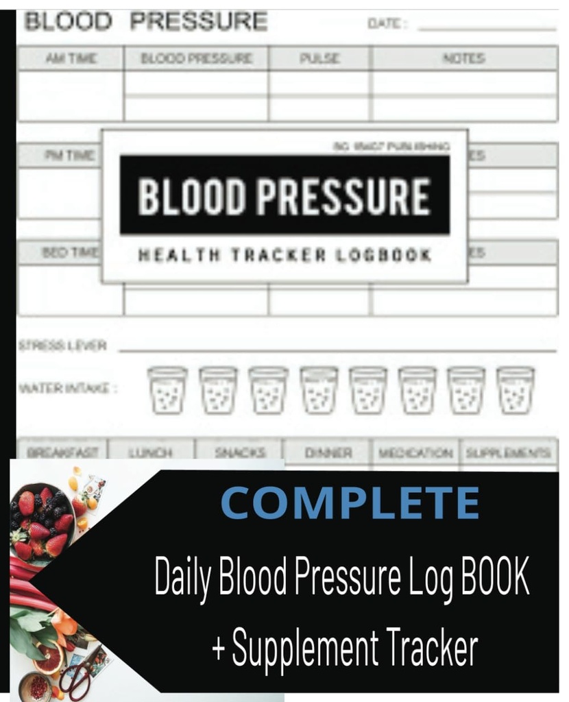 Blood Pressure Journal 7.5 "x9.25" 150 halaman [with Supplement Tracker] Blood Pressure Log Book for Daily Tracking