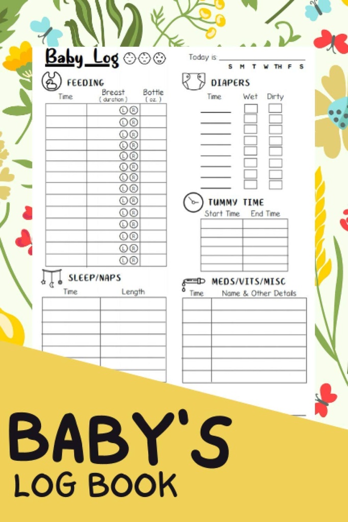 Buku Catatan Bayi: Buku Catatan Bayi Lengkap / Daftar Jadwal Harian / Newborn Melacak Journal / Buku Catatan Pengasuh, Ibu, Ayah, dan Orang Tua Baru 124; Sebuah Diary untuk Aktivitas Bayi Track, Vaccines, dan Kesehatan