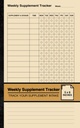Tracker Tambahan Mingguan: Buku Log Tambahan Sederhana = 124; Track Your Suppplement Intake 124; Small