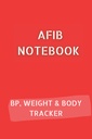 JOURNAL FIB dengan 10pg Tekanan Darah Log, 12pg Weight Tracker dan 68pg Body Measurments Tracker. 6x9 dalam 120 halaman secara total: Palpitations Notebook untuk mendokumentasikan kemajuan Anda