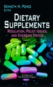 Suplemen Dietary: Peraturan, Masalah Kebijakan, dan Trender Emerging (Kemajuan Penelitian Diet dan Diet)