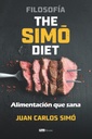 Filosofía The Simvez Diet: Alimentación que sana (Spanyol Edisi)