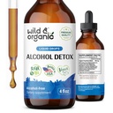 Detox Alkohol Wild & Organic Drops - Liver & Kidney Cleanse with Milk Thistle, Chanca Piedra Stone Breaker - Anti Alkohol Kompleks untuk Detox Cleanse - Vegan, No Sugar & Addlicity - 4 fL oz