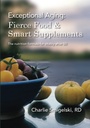 Penuaan Luar Biasa: Suplemen Makanan Fierce & Smart: Formula nutrisi untuk vitalitas setelah 50