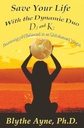 Save Your Life with the Dynamic Duo - D3 and K2: menjadi pH Balanced in an Unbalanced World (How to Save Your Life)