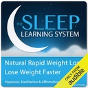 Alam Rapid Weight Los, Kehilangan Berat Lebih cepat dengan Hipnosis, Meditasi, dan Kesukaan: Sistem Belajar Tidur