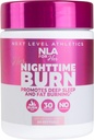 NLA untuk Nighttime Burner nya untuk Perempuan - Tidur Dukungan dengan Meltonalin, CLA, Ashwagandha, 5-HTP, Chamomile - Relax, Boost Metabolisme, Burn Fat - 60 Vegan Capsules
