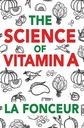 The Science of Vitamin A: