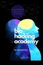 BIOHACKER ACDEMY workBOOK self optimisasi Biofedback versi Cognitive MALE dari Cover Black White Enterior: Selesai 2 BULAN 8 Minggu meditasi PLANNER supplemen diet dan biohacking