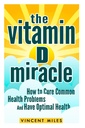 Keajaiban Vitamin D: Bagaimana menyembuhkan masalah kesehatan umum dan Kesehatan Optimal (Pengelola BOOK TERMASUK) (Vitamin Solution D, Perawatan Vitamin D, Gaya Hidup Alam)
