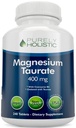 Magnesium Taurat 400mg Tablet - Melengkapi Magnesium dengan Taurine dan Koenzim B6 - Kompleks Absorpsi Tinggi untuk Kesehatan Kardiovaskular, Otot dan Fungsi Nerve - Tableg 240